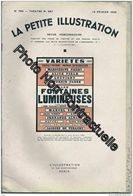 La Petite illustration théâtrale N° 387 : Les fontaines lumineuses comédie