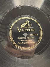 Wayne King And His Orchestra – Goofus / Swamp Ghosts - Victor 24877
