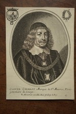 CLAUDE CHABOT MARQUIS DE ST MAURICE PORTRAIT 17TH CENTURY PLENIPOTENTIARY OF SAVOY