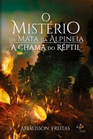 AriáLisson Freitas | O MistéRio Da Mata Da Alpineia | Taschenbuch (2019)