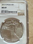 2013 $1 American Silver Eagle NGC MS69 Brown Label