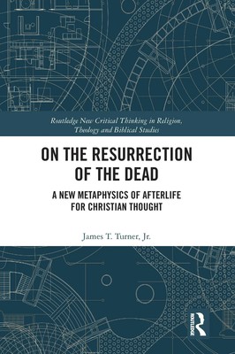 On the Resurrection of the Dead | James T Turner Jr | Englisch | Taschenbuch