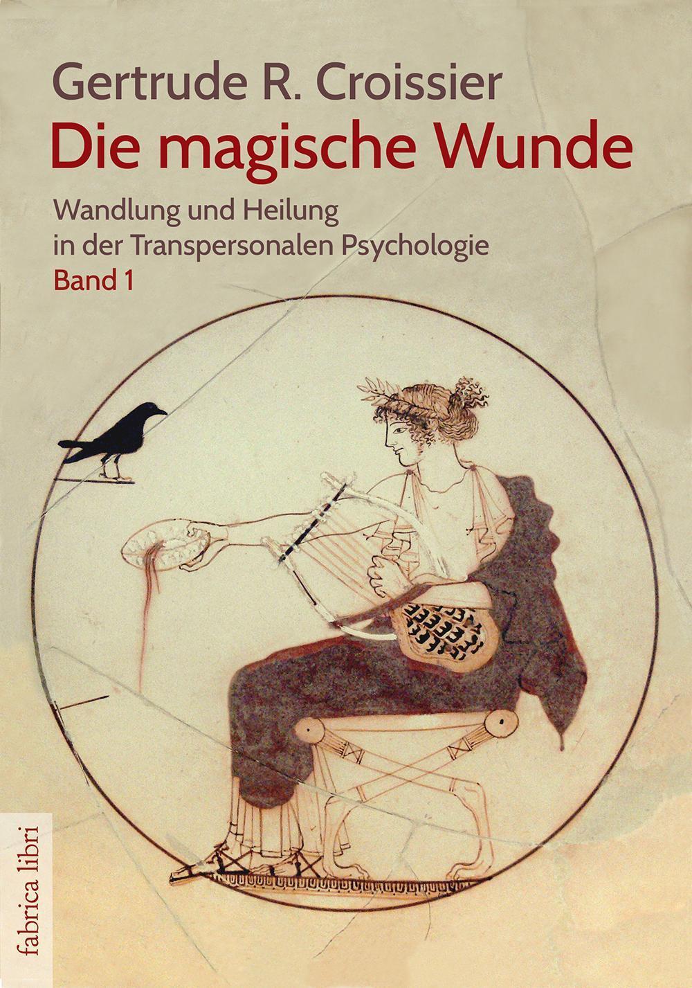 Thumbnail - Die Magische Wunde Gertrude R. Croissier