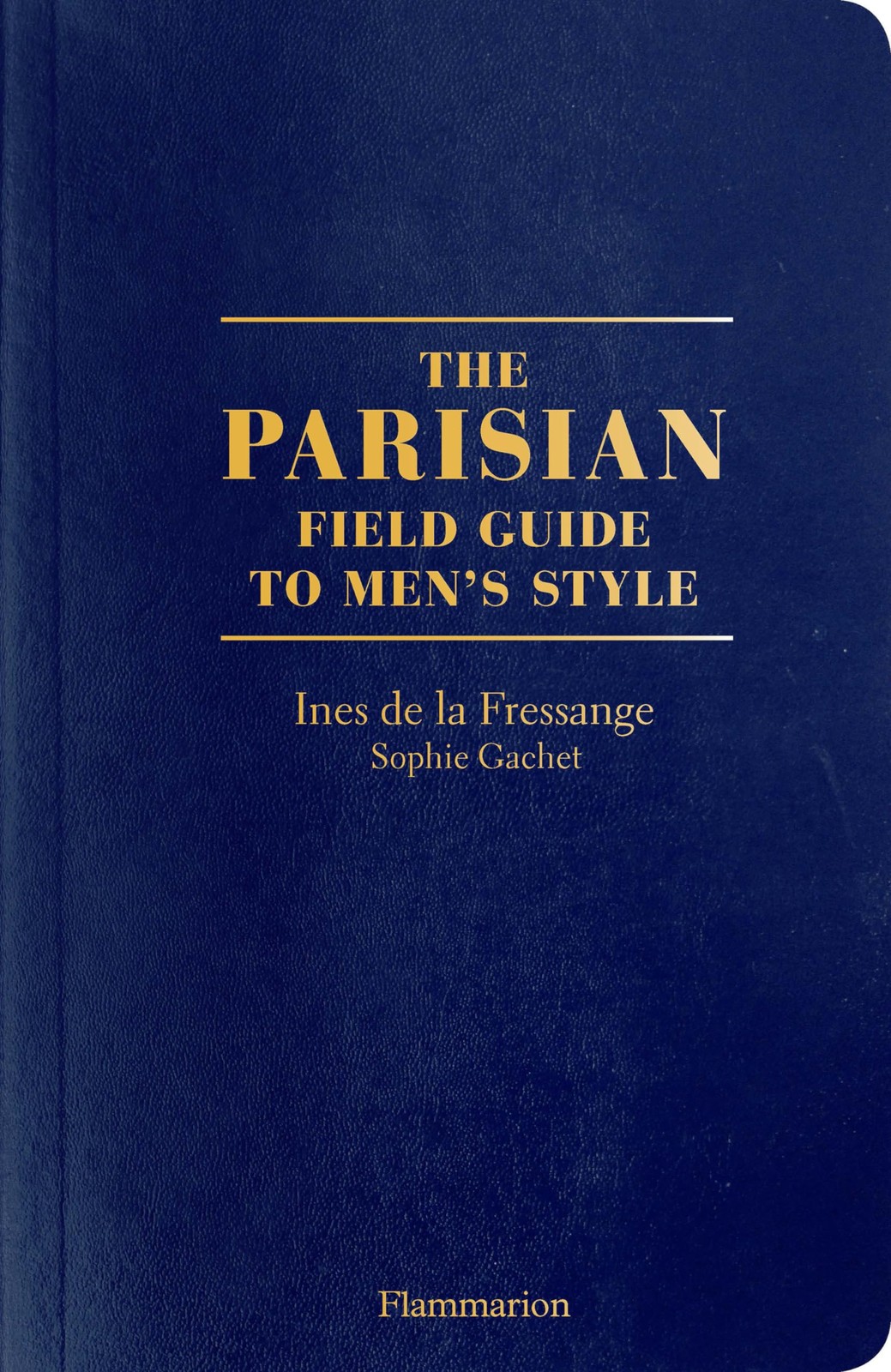 The Parisian Field Guide to Men's Style by Ines de la Fressange (Paperback Book) - Image 8