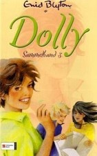 Dolly Sammelband 03 von Blyton, Enid | Buch | Zustand sehr gut