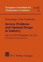 Proceedings Of The Conference Inverse Problems And Optimal Design In Industry He