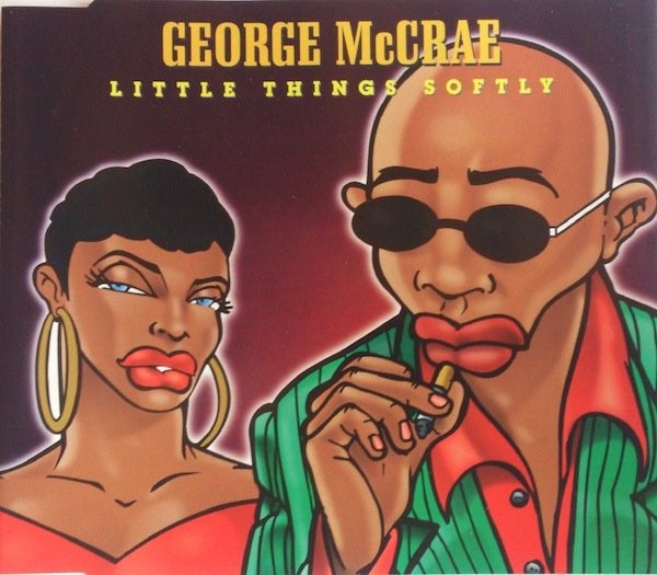 George Mccrae Little things softly (CD) Single