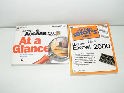 Idiot's Guide To Microsoft Excel 2000 & Microsoft Access 2000 At A Glance