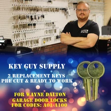 A01-A100. Pair of keys for Garage door locks made by Wayne Dalton, Cut to code.