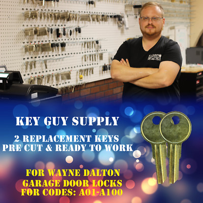 A01-A100. Pair of keys for Garage door locks made by Wayne Dalton, Cut to code.