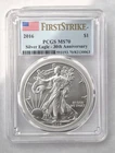 2016 American Silver Eagle PCGS MS70. First Strike 30th Anniversary **