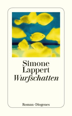 Simone Lappert | Wurfschatten | Taschenbuch | Deutsch (2020) | 240 S.
