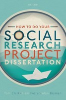 How To Do Your Social Research Project Or Dissertation | Tom Clark (U. A.)