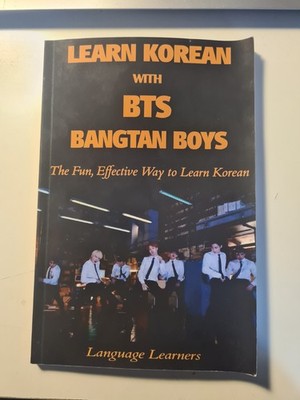 Learn Korean with BTS (Bangtan Boys): The Fun Effective Way to Learn Korean