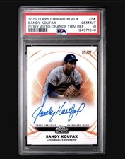 2025 Topps Chrome Black Sandy Koufax Ivory Autograph Orange Refractor /25 PSA 10