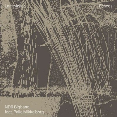 Lars Moller/NDR Bigband/Palle Mikkelborg Echoes (CD) Album (US IMPORT)