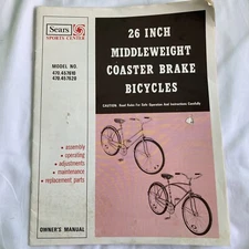 Sears 26" Middleweight Coaster Brake Bicycle 470 Owner's Manual Vintage 1967