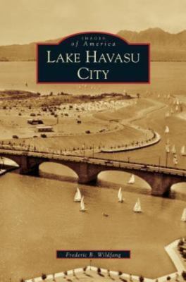 Lake Havasu City, Wildfang, Frederic B, New Book