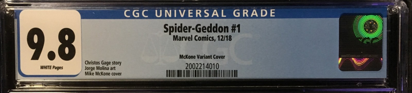 Spider Geddon 1 CGC 9 8 Mike McKone Miles Morales Variant Cover EBay