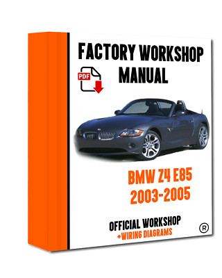 OFFIZIELLE WERKSTATT Bedienungsanleitung BMWer Z4 E85 2003 - 2005