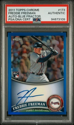 2011 Topps Chrome Freddie Freeman Rookie Auto Blue Ref /199 #173 - PSA AUTHENTIC