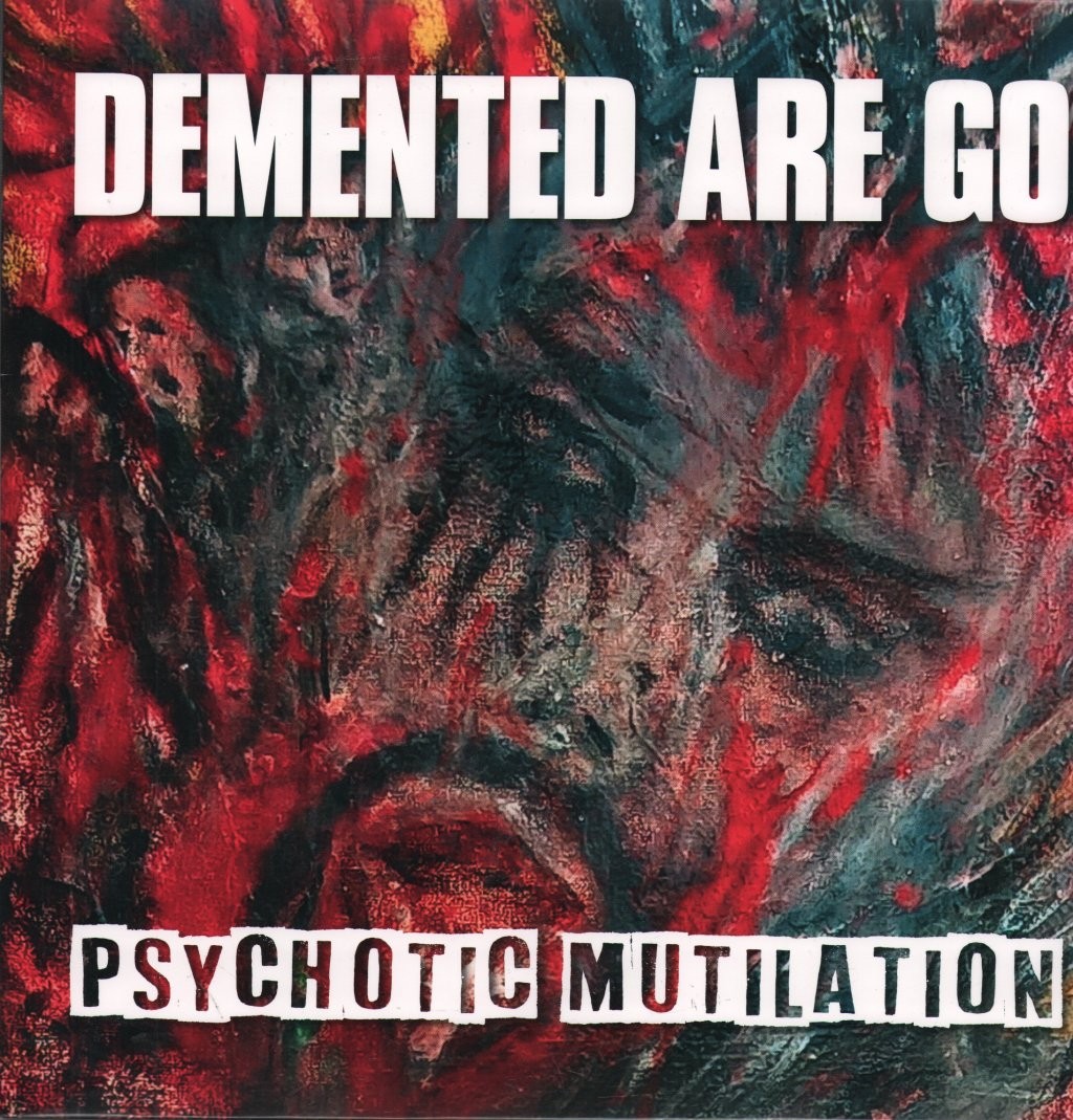 Demented Are Go Psychotic Mutilation LP vinyl Europe Sunny Bastards 2025 black