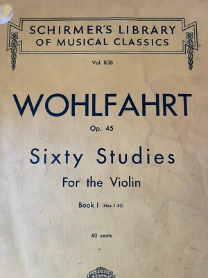 WOHLFAHRT, OP 45, 60 STUDIES, VIOLIN, BOOK I Sheet Music, Vintage