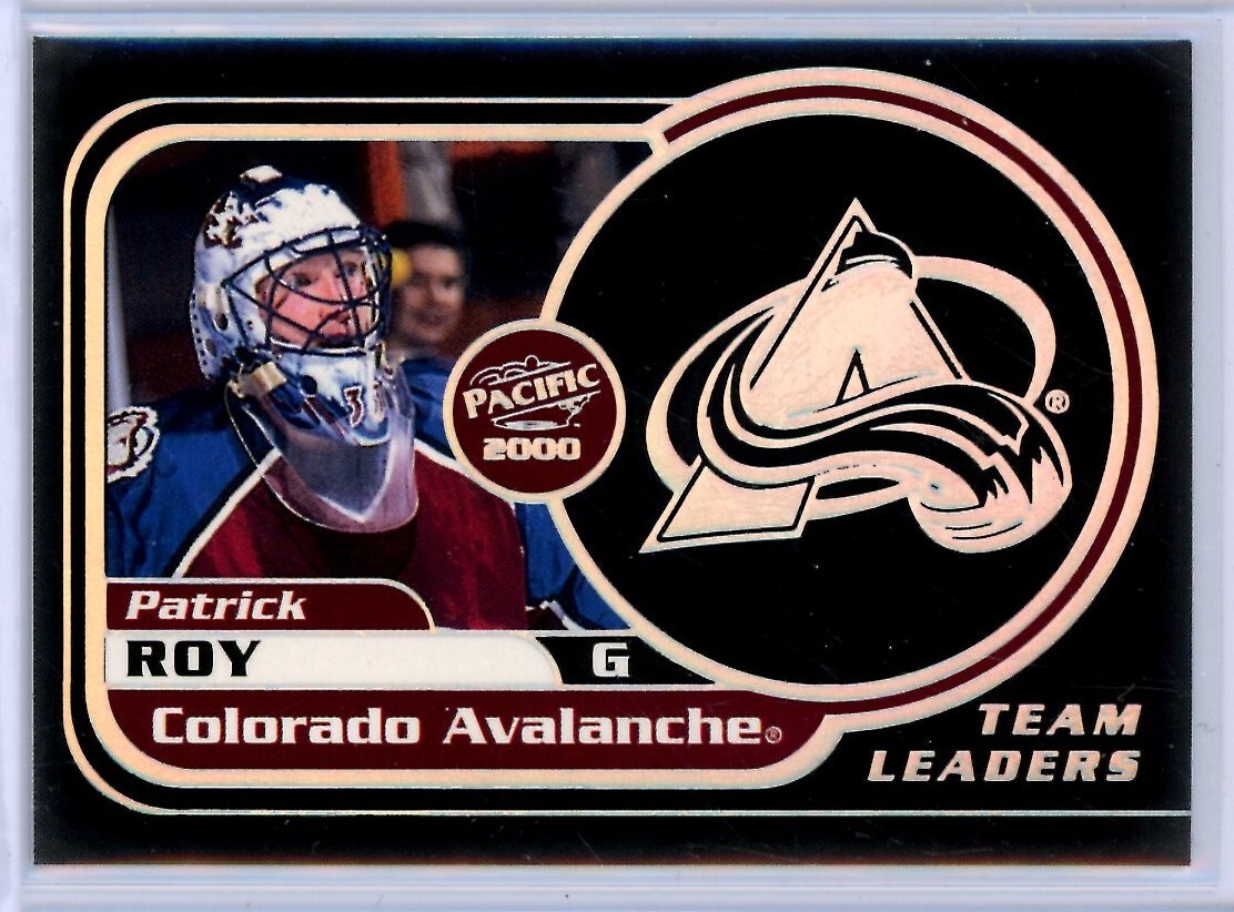 1999-00 Pacific Team Leaders #8 Patrick Roy - Colorado Avalanche
