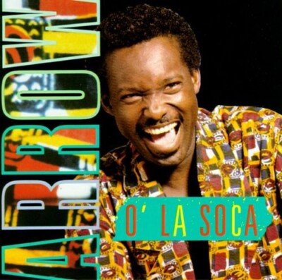 ARROW - O'La Soca CD