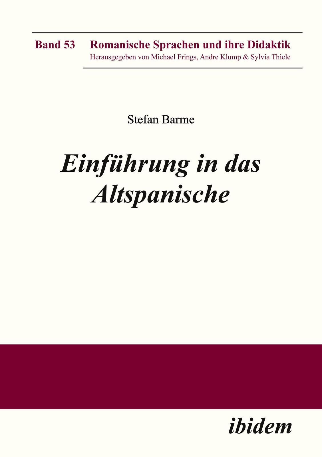 Thumbnail - Stefan Barme | Einführung In Das Altspanische | Taschenbuch | Deutsch