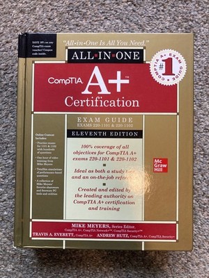 CompTIA A+ Certification All-In-One Exam Guide, Eleventh Edition