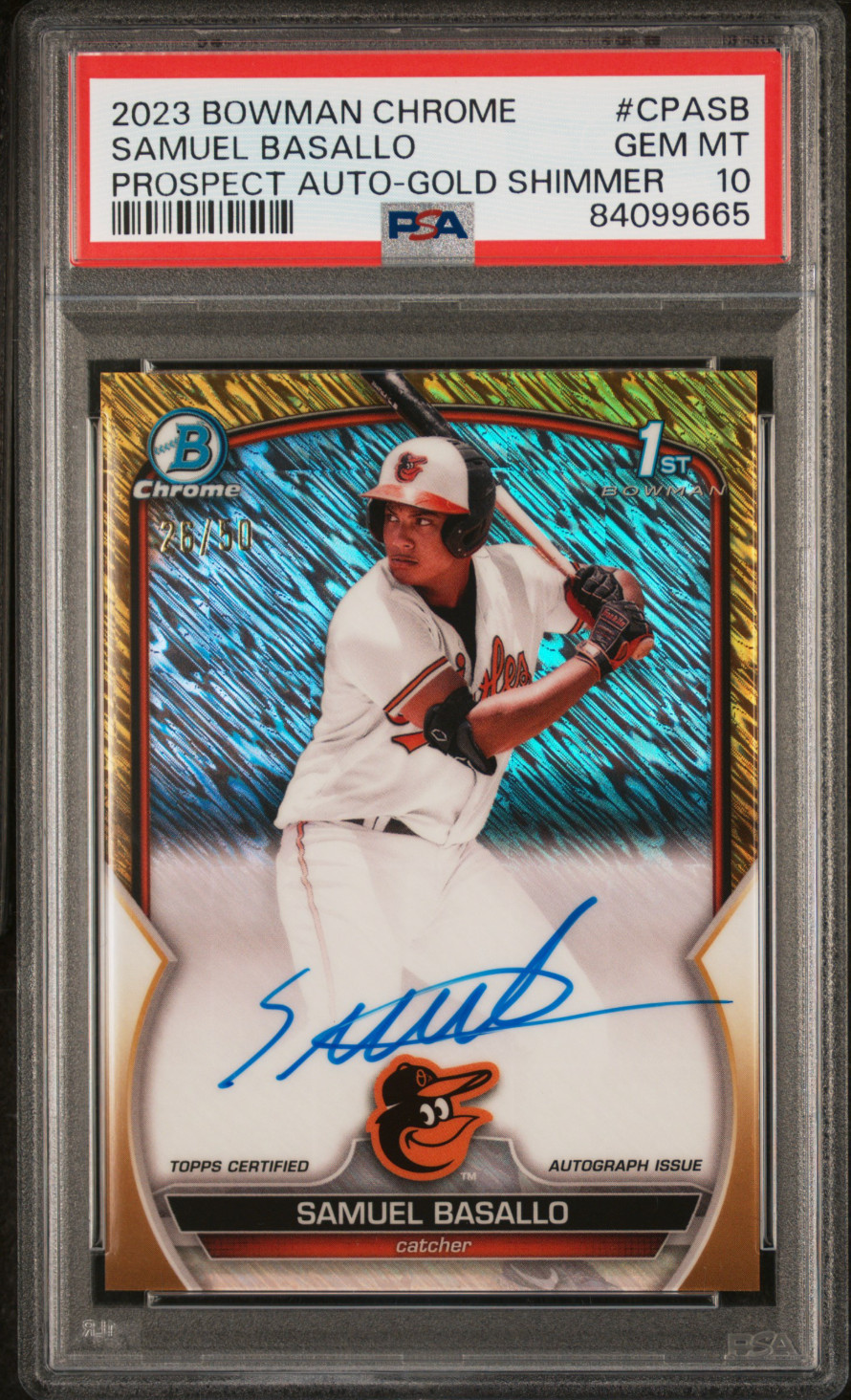 2023 Bowman Chrome Samuel Basallo 1st Auto Gold Shimmer Refractor #'d /50 PSA 10