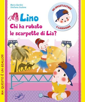 Mario Gardini S Lino. Chi ha rubato le scarpette di Li (Taschenbuch) (US IMPORT)