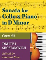 Shostakovich Sonata In D Minor--Opus 40 For Cello And Piano | Leonard Rose