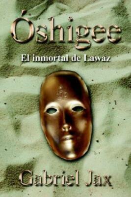 ?Shigee: El Inmortal De Lawaz