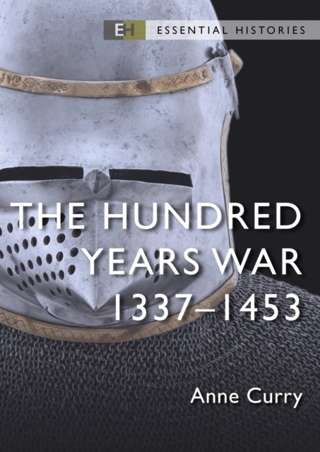 The Hundred Years War by Emeritus Professor Anne  Curry (Paperback Book)