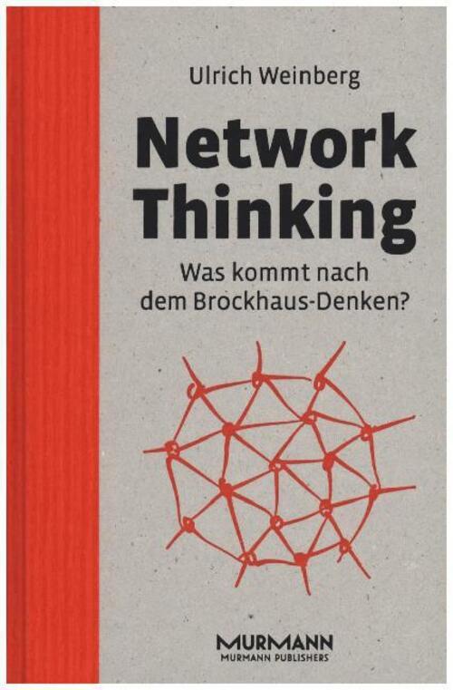 Thumbnail - Network Thinking | Was Kommt Nach Dem Brockhaus Denken? | Ulrich