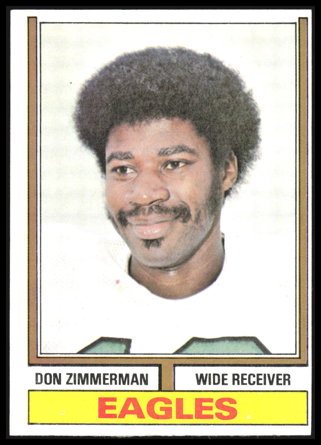 1974 Topps Don Zimmerman # 379 RC Philadelphia Eagles 6KK