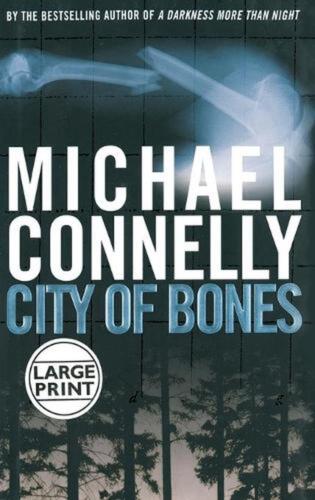City of Bones von Michael Connelly (englisch) Hardcover-Buch - Bild 1 von 1