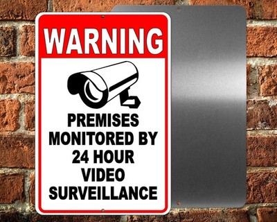 Warning Monitored Video Surveillance 24hr Security Camera Metal Sign S31