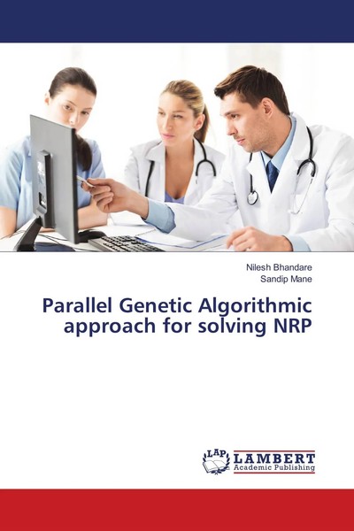 Nilesh Bhandare (U. A.) | Parallel Genetic Algorithmic Approach For Solving NRP-image