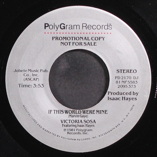 VICTORIA SOSA FEATURING ISAAC HAYES: if this world were mine / same POLYGRAM 7" - Imagen 2 de 2
