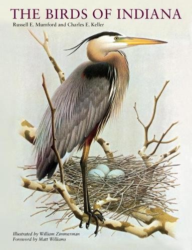 The Birds of Indiana Mumford Keller Hardback John Wiley & Sons 9780253043283