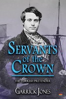 Garrick Jones | Servants Of The Crown | Taschenbuch | Englisch (2022)