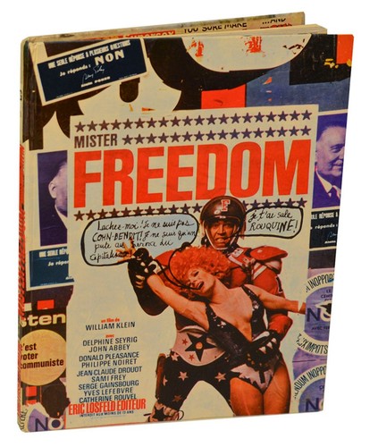 William KLEIN / MISTER FREEDOM 1st Edition 1970 #204166