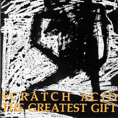 Scratch Acid - The Greatest Gift [New CD] Explicit, Rmst