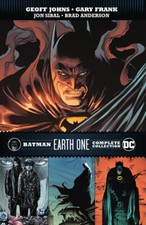 Image of Batman: Earth One Complete Collection By Geoff Johns - New Copy - 9781779516343