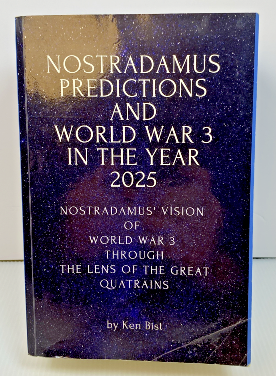 Nostradamus Predictions and World War 3 in the Year 2025