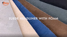 Suede Headliner Fabric 1/8" Foam Backed Material 60"Wide 10/64/108/192 Inches
