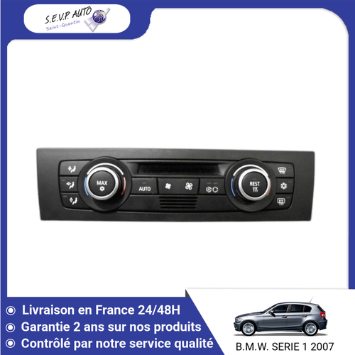Commande De Chauffage Pour BMW Série 1 – Référence 64119313738 – Occasion Fonctionnelle – Kilométrage 220 089 Km